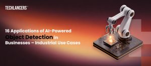 16 Applications of AI-Powered Object Detection in Businesses