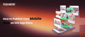 How to Publish Mobile App on iOS App Store