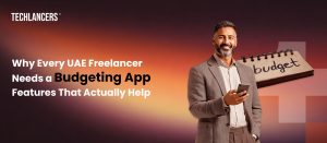 Why Every UAE Freelancer Needs a Budgeting App
